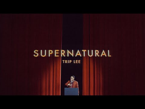 Trip Lee - Supernatural (Official Music Video)