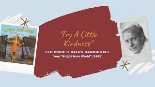 &quot;Try A Little Kindness&quot; - Flo Price &amp; Ralph Carmichael (1969)