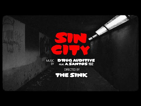 💊 DRUGAUDITIVE - SIN CITY 💊