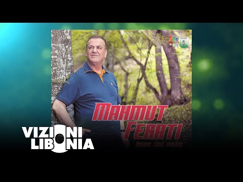 Mahmut Ferati -  Toka s'na kish majtë