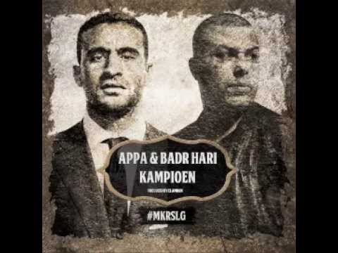 Appa feat. Badr Hari - Kampioen (Prod. By El Amrani)