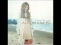 Alison Krauss "Whiskey Lullaby" (AUDIO)