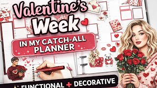 Valentine’s Week… But Make It Functional 💌 | Catch-All Plan With Me