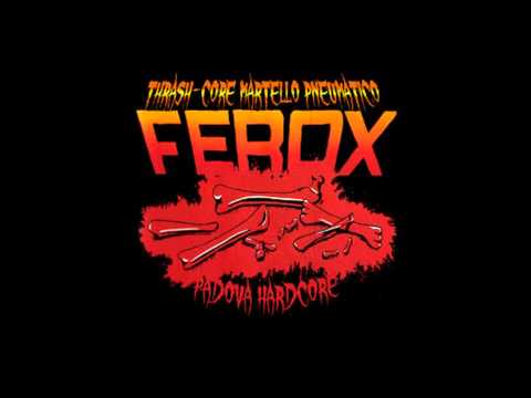 Ferox - Fer(int)rox / Olocausto Di Delirio