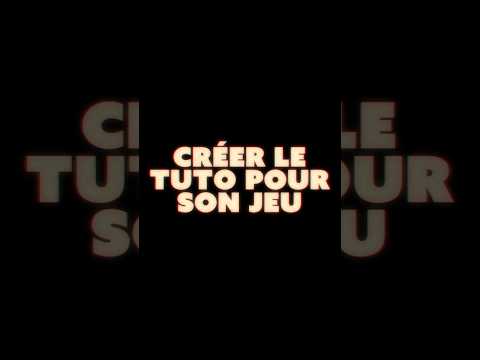 J'ai créé un TUTO pour mon jeu  #gamedev #devlog #indiegame