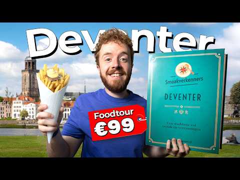 48 hours in DEVENTER with a FOODTOUR! 🍟🍰 Your BEST tips!