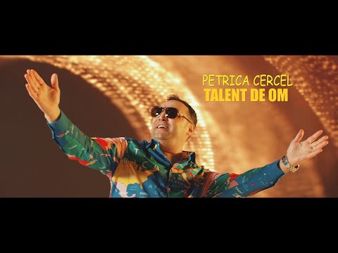 PETRICA CERCEL - TALENT DE OM | oficial video 2021