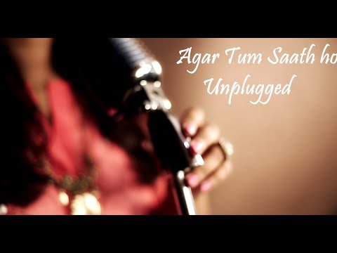 Priyanka Singh Agar Tum Saath ho/Unplugged Cover/Priyanka Singh/Alka Yagnik/Arijit Singh/Tamasha