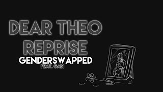 Alexander Hamilton: Dear Theodosia REPRISE [Genderbend]