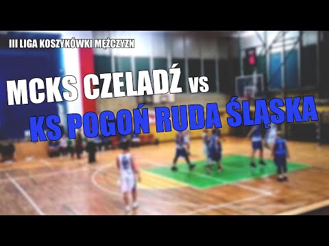 (Koszykówka) MCKS Czeladź 76 - 72 KS Pogoń Ruda Śląska