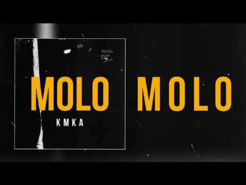 KMKA - MOLO (NTCHAM)[DJ AXEL] KG GANG