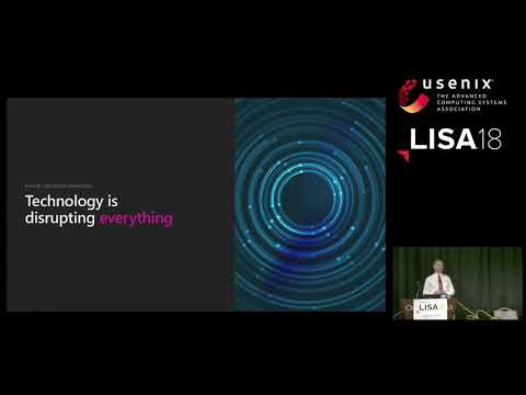 LISA18 - Do the Right Thing: Building Software in an Age of Social Responsibility
