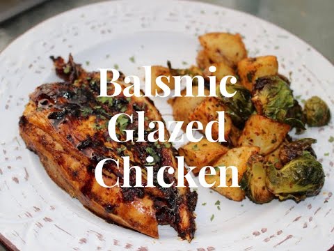 Balsamic Glazed Chicken Recipe