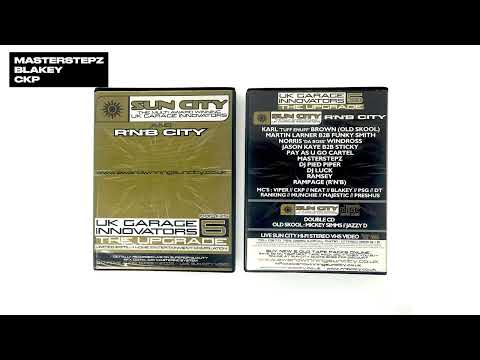 Masterstepz with Blakey & CKP | Sun City UK Garage Innovators Volume 5 | 2001 | Garage Mix