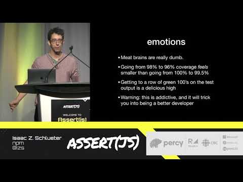 99% is not enough: full test coverage and why it's awesome - Isaac Z. Schlueter @ Assert(js)