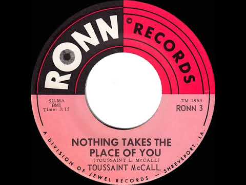 1967 HITS ARCHIVE: Nothing Takes The Place Of You - Toussaint McCall (mono)