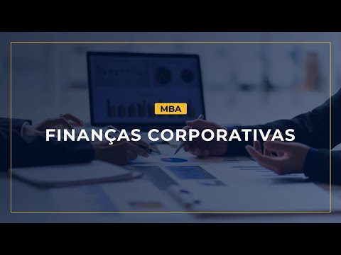 🚀 MBA em Finanças Corporativas - Academy Educação