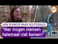 Mensen negeren bordjes met VERBODEN TOEGANG en verstoren de NATUUR | Van Bunker naar Buitenhuis #7