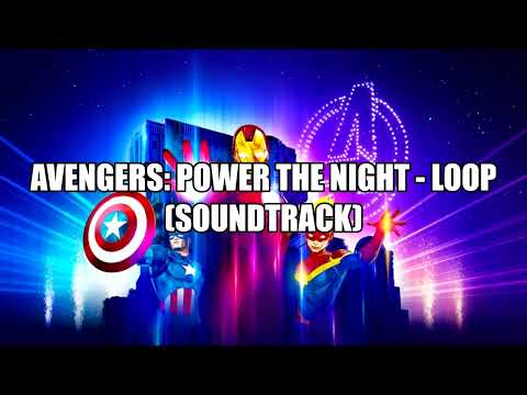 Avengers: Power the Night - Loop [SOUNDTRACK]