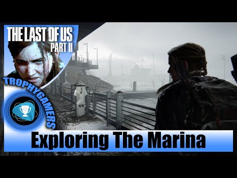 The Last of us 2 - The Marina - Get To The Sniper - Explore Chapter 37 Walkthrough Gameplay Video