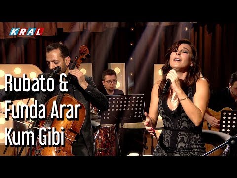 Rubato & Funda Arar - Kum Gibi