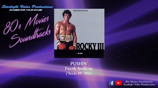 Pushin' - Frank Stallone ("Rocky III", 1982)
