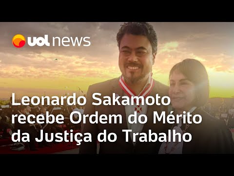 Leonardo Sakamoto recebe Ordem do Mérito da Justiça do Trabalho em Brasília