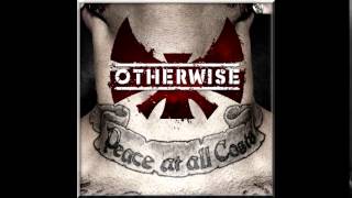 Otherwise - Coming for the Throne