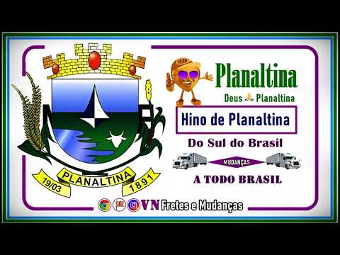 Hino de Planaltina Goias, Agua Fria de Goiás, Mimosa de Goiás. VN Fretes e Mudanças 🚚🚚🚚