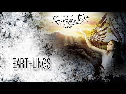 Remember the Light - Earthlings (2016)