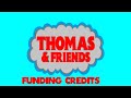 Thomas And Friends Funding Credits Compilation 1989 2017