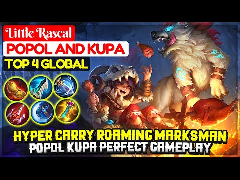 Hyper Carry Non Stop Roaming, Popol Kupa Perfect Play [ Top 4 Global Popol And Kupa ] Little Rascal