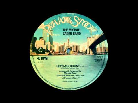 The Michael Zager Band - Let's All Chant (Private Stock Records 1977)