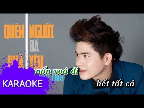 Hà Duy Thái - Quên Người Đã Quá Yêu (#QNDQY) [Karaoke]