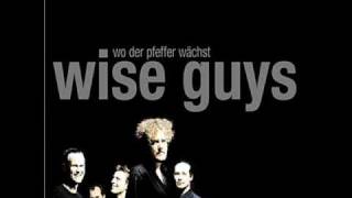 wise guys - Einer von den WISE GUYS