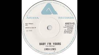UK New Entry 1976 (101) Linda Lewis - Baby I'm Yours