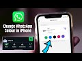WhatsApp Green Color Change | How to Change WhatsApp Colour in iPhone