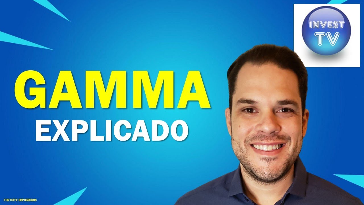 Como usar o GAMMA para operar opções - gregas com opções / fundamentos de opções