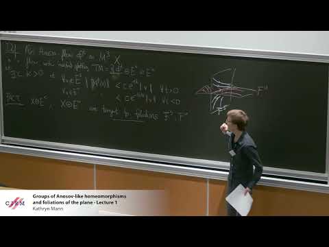 Kathryn Mann: Groups of Anosov-like homeomorphisms and foliations of the plane - Lecture 1