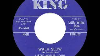 1960 HITS ARCHIVE: Walk Slow - Little Willie John