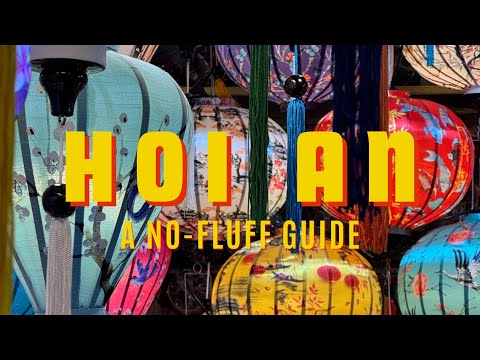 HOI AN, VIETNAM: A No-Fluff Travel Guide (2026)