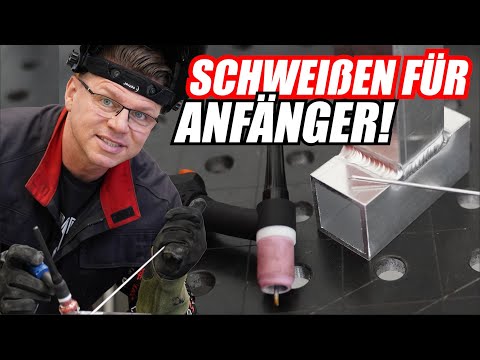 Dein START als ANFÄNGER! ALUMINIUM Schweißen | WIG AC DC Grundlagen
