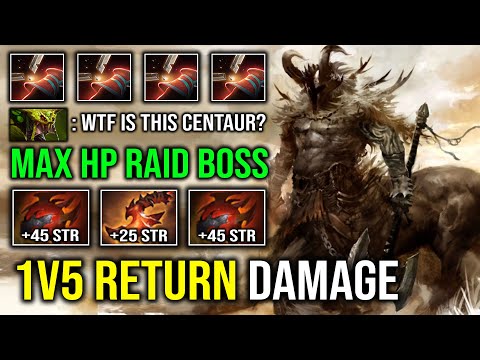 WTF First Item Heart of Tarrasque 1v5 Max HP Return Damage Raid Boss Centaur Warrunner Dota 2