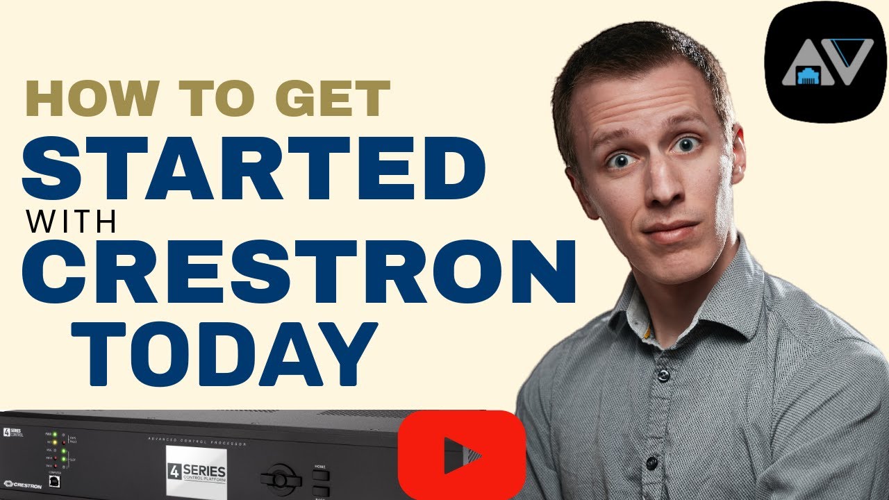 Crestron: How To Get Started in 2025 - AV System Integration