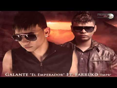 Mujeriego - (OFFICIAL) Galante El Emperador Ft. Farruko TMPR (Prod. By Alzule, ALX Y Bryan)