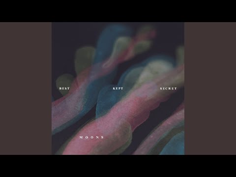 Best Kept Secret - Moons