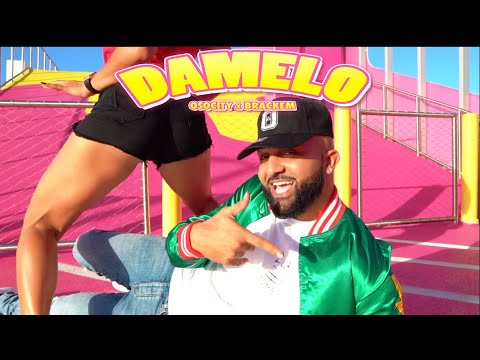 OSOCITY & Brackem - Damelo