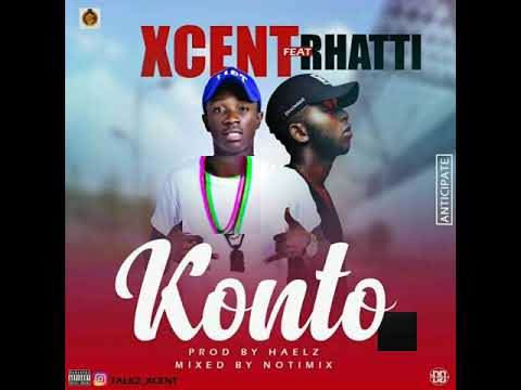 Xcent OD Konto ft Rhatti Official Audio