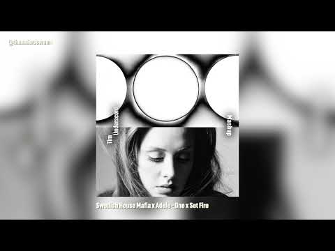 Swedish House Mafia x Adele - One x Set Fire To The Rain