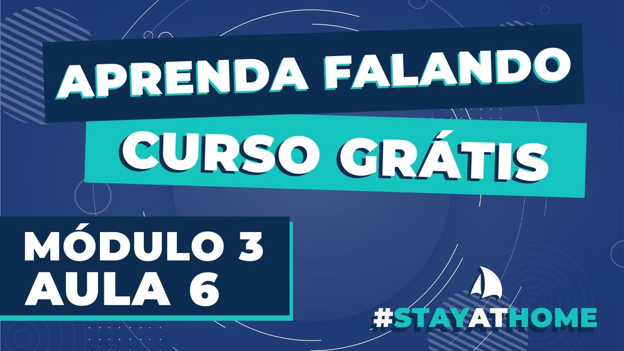 Curso de Inglês - Módulo 03 Aula 06 - Perguntas Confusas